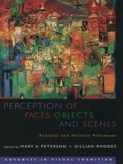 Perception of Faces, Objects, and Scenes