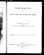 Oowikapun, or, How the Gospel reached the Nelson River Indians