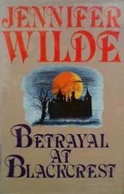 Betrayal at Blackcrest