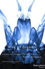 Hive of dreams