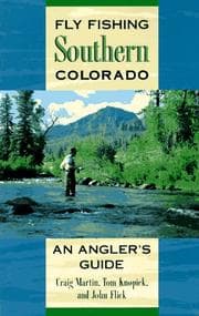 Fly fishing southern Colorado