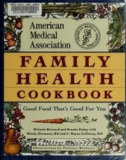 American Medical Association family health cookbook