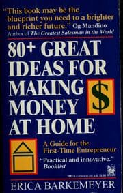 80+ great ideas for making money at home