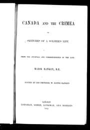 Canada and the Crimea, or, Sketches of a soldier's life