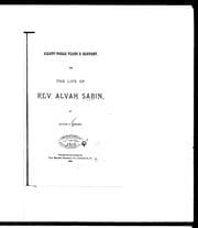 Eighty-three years a servant, or, The life of Rev. Alvah Sabin