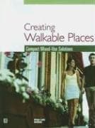 Creating walkable places