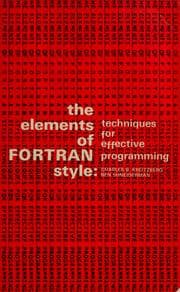 The elements of Fortran style: techniques for effective programming