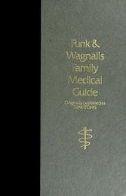 Funk & Wagnalls family medical guide