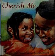Cherish me