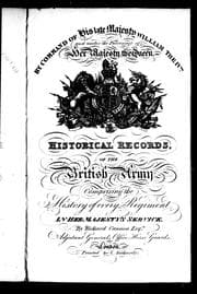 Historical record of the Fifty-Third, or the Shropshire Regiment of Foot