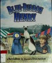 Blue-ribbon Henry