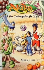 Akiko and the intergalactic zoo