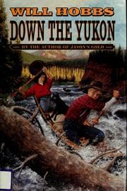 Down the Yukon