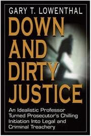 Down and dirty justice