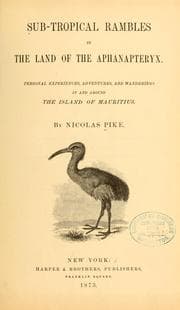 Sub-tropical rambles in the land of aphanapteryx