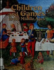 Children and games in the Middle Ages