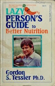 The lazy person's guide to better nutrition