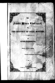 The Fraser mines vindicated, or, The history of four months