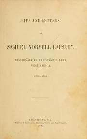 Life and letters of Samuel Norvell Lapsley