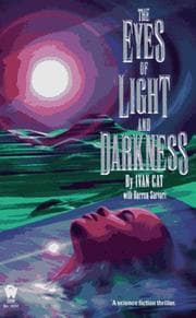 The eyes of light and darkness