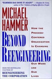 Beyond reengineering