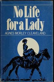 No life for a lady