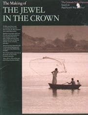 The Making of the Jewel in the Crown