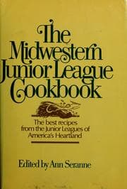 The Midwestern Junior League cookbook
