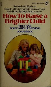How to raise a brighter child