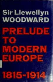 Prelude to modern Europe, 1815-1914