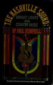 The Nashville sound: bright lights and country music