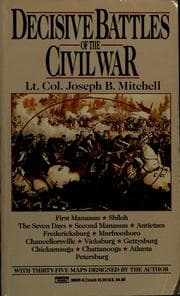 Decisive battles of the Civil War