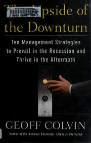 The upside of the downturn