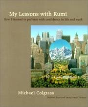 My lessons with Kumi
