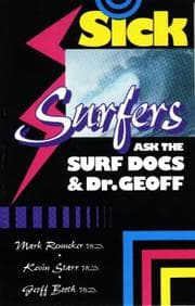 Sick surfers ask the surf docs & Dr. Geoff