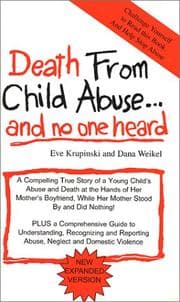 Death from child abuse-- and no one heard