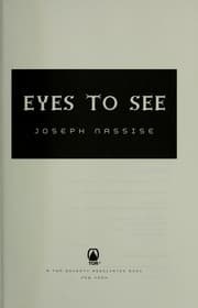 Eyes to see