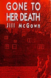 Gone to her death