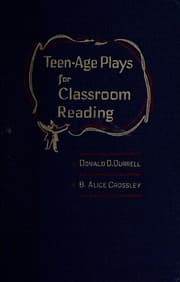 Teen-age plays for classroom reading