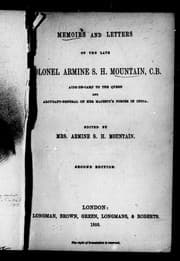 Memoirs and letters of the late Colonel Armine S.H. Mountain, C. B., aide-de-camp to the Queen and adjutant-general of Her Majesty's forces in India