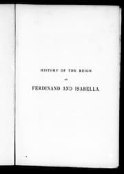 History of the reign of Ferdinand and Isabella