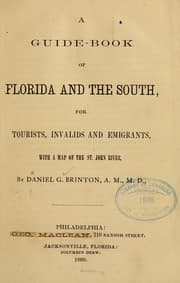 A guide-book of Florida and the South