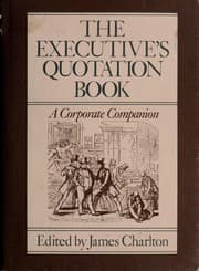 The Executive's quotation book