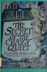 The secret of the crazy quilt