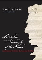 Lincoln and the triumph of the nation