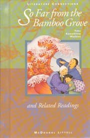 So far from the bamboo grove