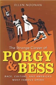 The strange career of Porgy and Bess