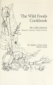 The wild foods cookbook