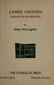 Family customs, Easter to Pentecost