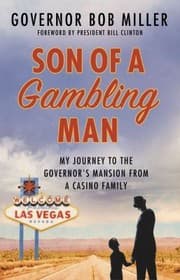 Son Of A Gambling Man My Journey From A Casino Family To The Governors Mansion